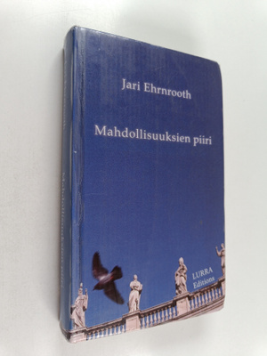 Jari Ehrnrooth : Mahdollisuuksien piiri