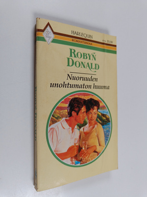 Robyn Donald : Nuoruuden unohtumaton huuma