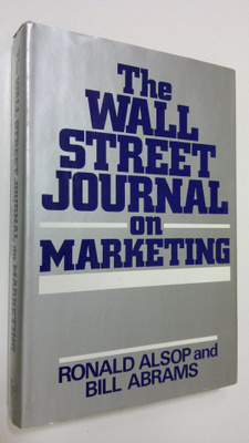 Ronald Alsop : The Wall Street journal on marketing