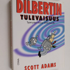 Scott Adams : Dilbertin tulevaisuus : typerysten marssi 2... - pikkukuva 1