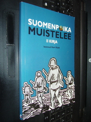 Harri Kask (toim) : Suomenpoika muistelee II kirja
