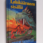 Robert Swindells : Lohikäärmeen sisällä - pikkukuva 1