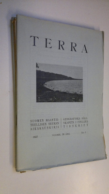 Terra 1927 n:o 1-4 : Suomen maantieteellisen seuran aikak...