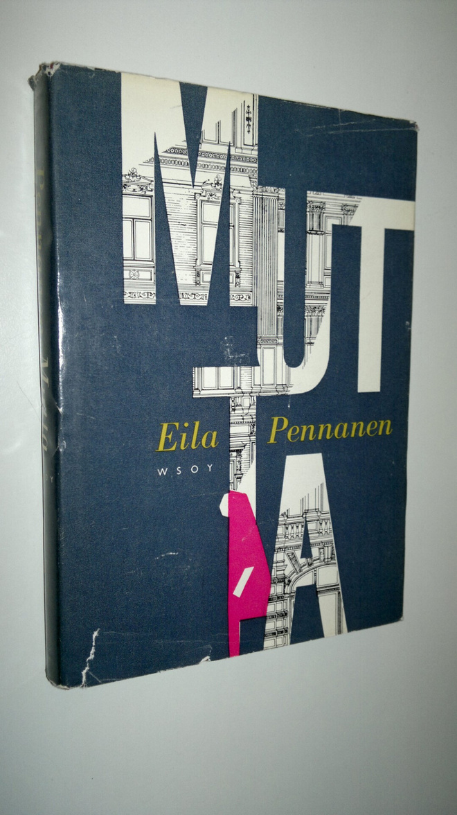 Eila Pennanen : Mutta