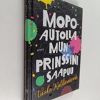 Tuula Kallioniemi : Mopoautolla mun prinssini saapuu - pikkukuva 1