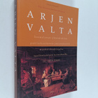 Petri Karonen ym. : Arjen valta : suomalaisen yhteiskunna... - pikkukuva 1