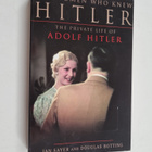 Douglas Botting ym. : The Women who Knew Hitler - The Pri... - pikkukuva 1