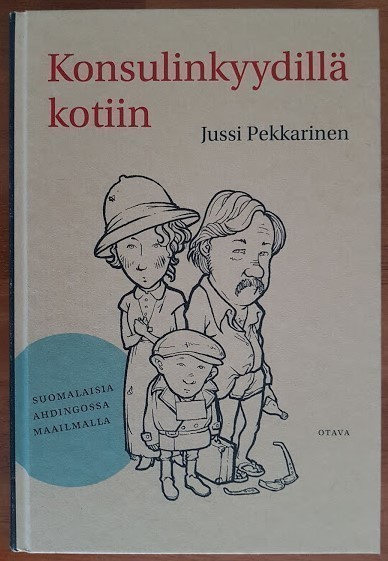 Jussi Pekkarinen: Konsulinkyydillä kotiin