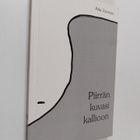Ada Juvonen : Piirrän kuvasi kallioon (signeerattu, tekij... - pikkukuva 1