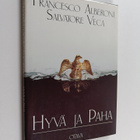 Francesco Alberoni : Hyvä ja paha - pikkukuva 1