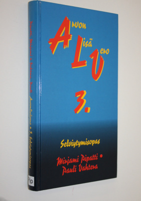 Mirjami Pipatti : Arvonlisävero : 3. selviytymisopas