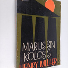 Henry Miller : Marussin kolossi - pikkukuva 1