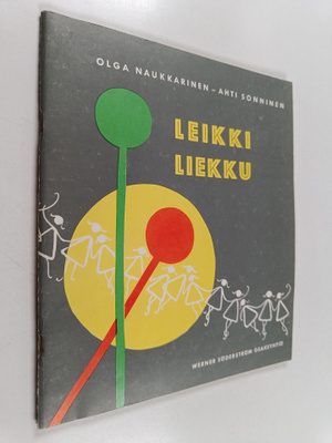 Olga Naukkarinen : Leikki-liekku