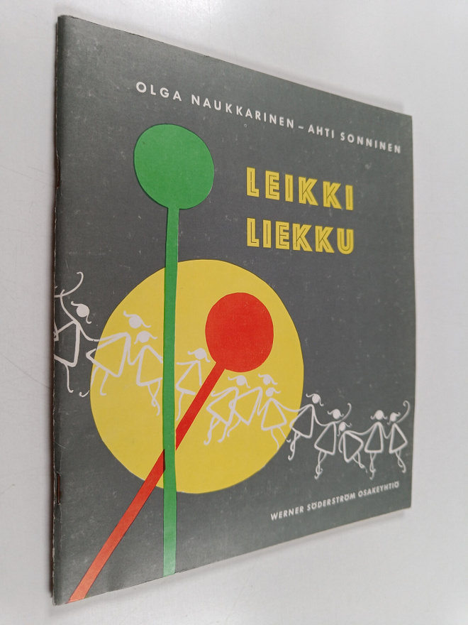 Olga Naukkarinen : Leikki-liekku