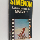 Georges Simenon : Les vacances de Maigret - pikkukuva 1