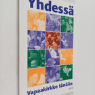 Yhdessä : vapaakirkko tänään - pikkukuva 1