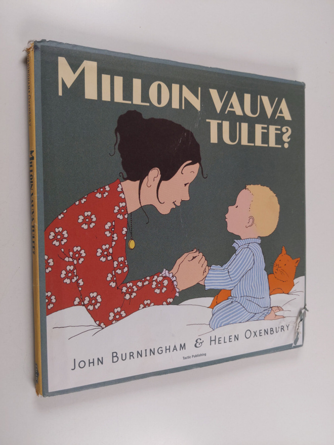 John Burningham : Milloin vauva tulee?