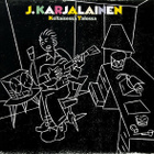 J. KARJALAINEN - KELTAISESSA TALOSSA LP - pikkukuva 1