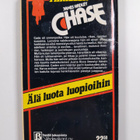 James Hadley Chase : Älä luota luopioihin - pikkukuva 2