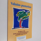 Valmius puntarissa : henkinen tuki kriisi- ja onnettomuus... - pikkukuva 1