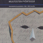 Maaretta Jaukkuri: Muutosten pyörteissä - pikkukuva 1