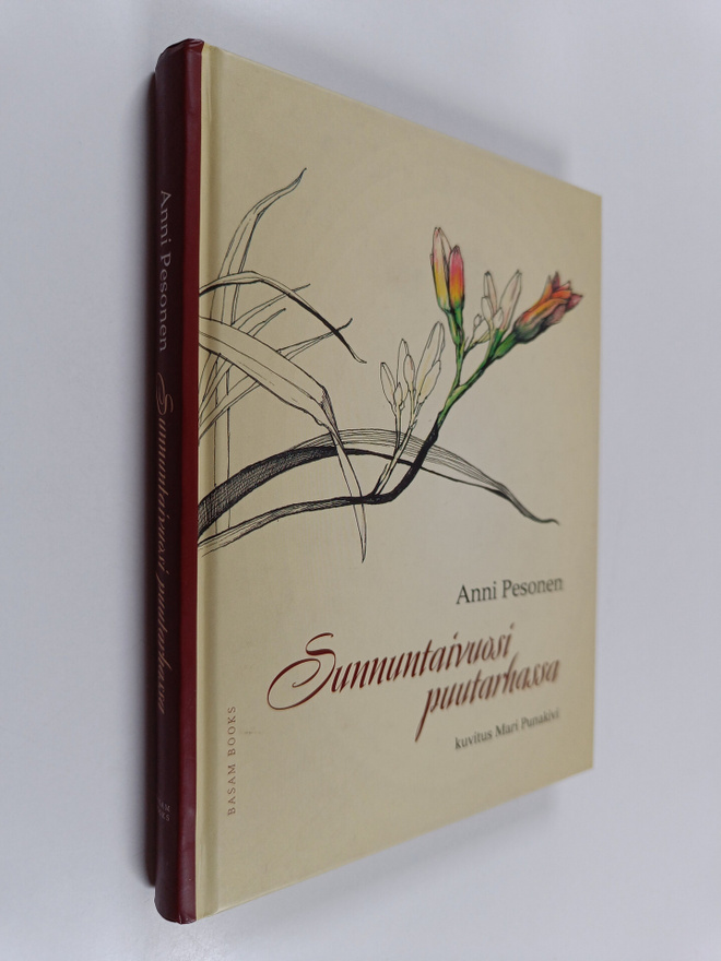 Anni Pesonen : Sunnuntaivuosi puutarhassa
