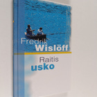 Fredrik Wislöff : Raitis usko - pikkukuva 1