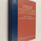 Philip Kotler : Kotlers marknadsföring : att skapa, vinna... - pikkukuva 1