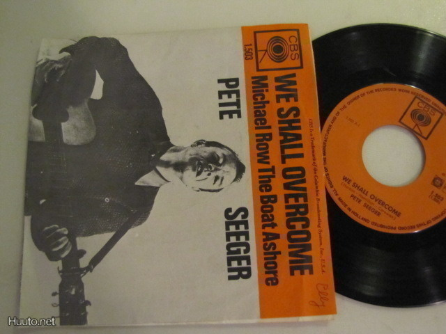 Pete Seeger We Shall overcome 7 45 Hollanti 1964 oranssi kan