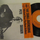 Pete Seeger We Shall overcome 7 45 Hollanti 1964 oranssi kan - pikkukuva 1