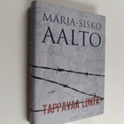 Marja-Sisko Aalto : Tappavaa lunta - pikkukuva 1