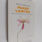 Sofia Torvalds : Pakko laihtua : kirja syömishäiriöistä j... - pikkukuva 1