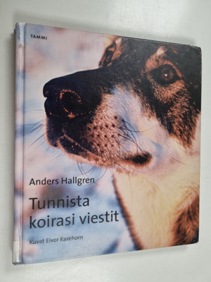 Anders Hallgren : Tunnista koirasi viestit
