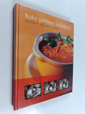 Marja Tuunanen ym. : Koko perheen kokkiliitto