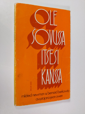 Mildred Newman : Ole sovussa itsesi kanssa