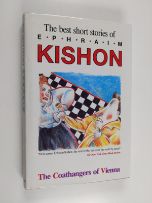 Ephraim Kishon : The Coathangers of Vienna