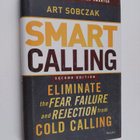Art Sobczak : Smart Calling - Eliminate the Fear, Failure... - pikkukuva 1