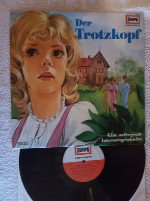 Emmy von Rhoden  – Der Trotzkopf LP