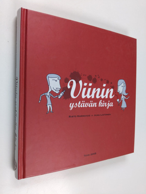 Risto Karmavuo : Viinin ystävän kirja