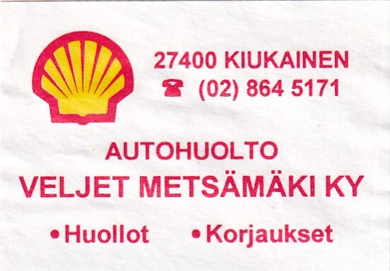 Kiukainen, Veljekset Metsämäki Ky, SHELL autohuolto   s19