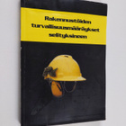 Rakennustöiden turvallisuusmääräykset selityksineen - pikkukuva 1