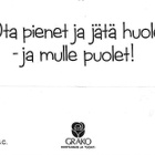 MUOVIKORTTI KIPPIS OTA PIENET JA JÄTÄ HUOLTE- JA MULLE PUOLE - pikkukuva 2