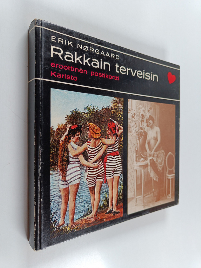 Seija Paavilainen ym. : Rakkain terveisin - Eroottinen po...