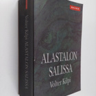 Volter Kilpi : Alastalon salissa : kuvaus saaristosta - pikkukuva 1