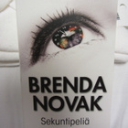Brenda Novak - Sekunttipeliä - pikkukuva 1