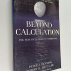 Peter J. Denning : Beyond calculation : the next fifty ye... - pikkukuva 1