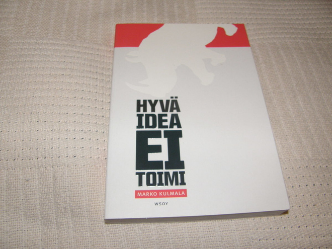 Marko Kulmala Hyvä idea ei toimi   -nid