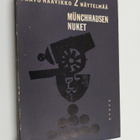 Paavo Haavikko : Munchhausen ; Nuket : kaksi näytelmää - pikkukuva 1