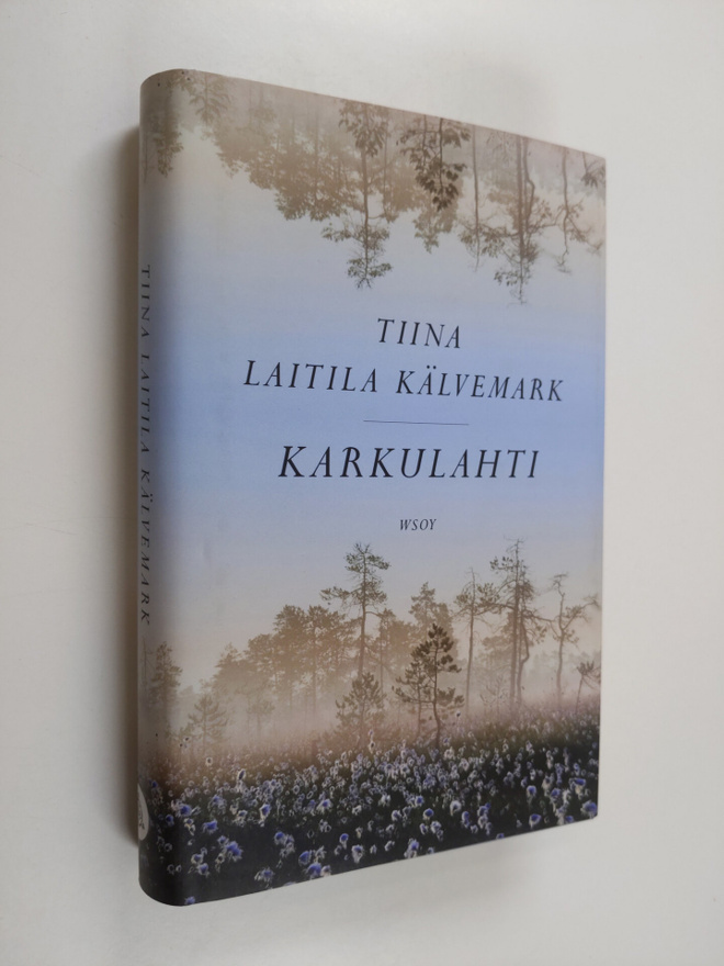 Tiina Laitila Kälvemark : Karkulahti