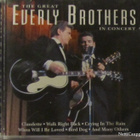 Everly Brothers • The Great Everly Brothers • In Concert CD - pikkukuva 1